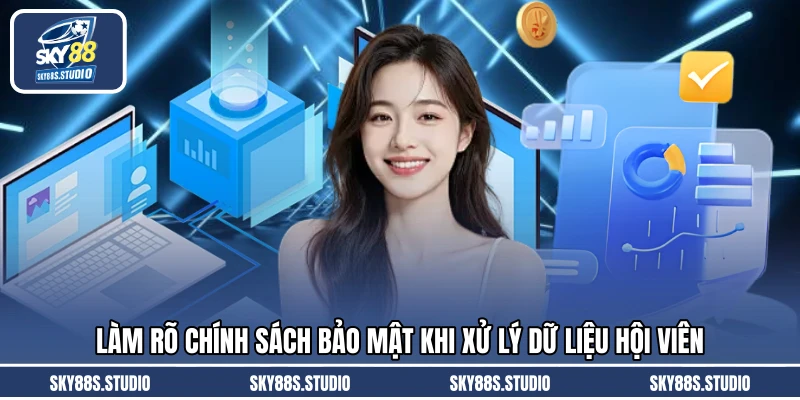 Làm rõ chính sách bảo mật khi xử lý dữ liệu hội viên